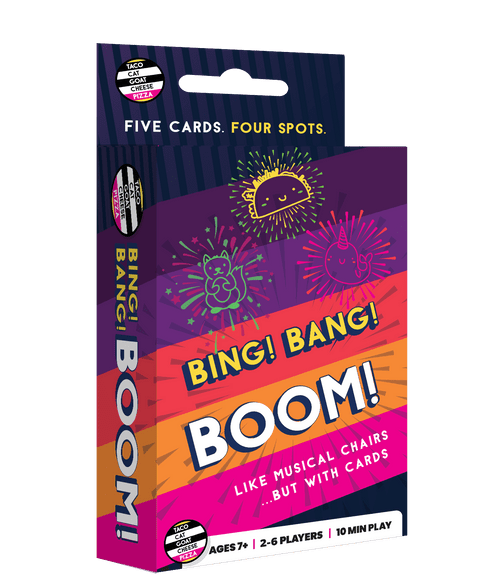 Bing! Bang! Boom!